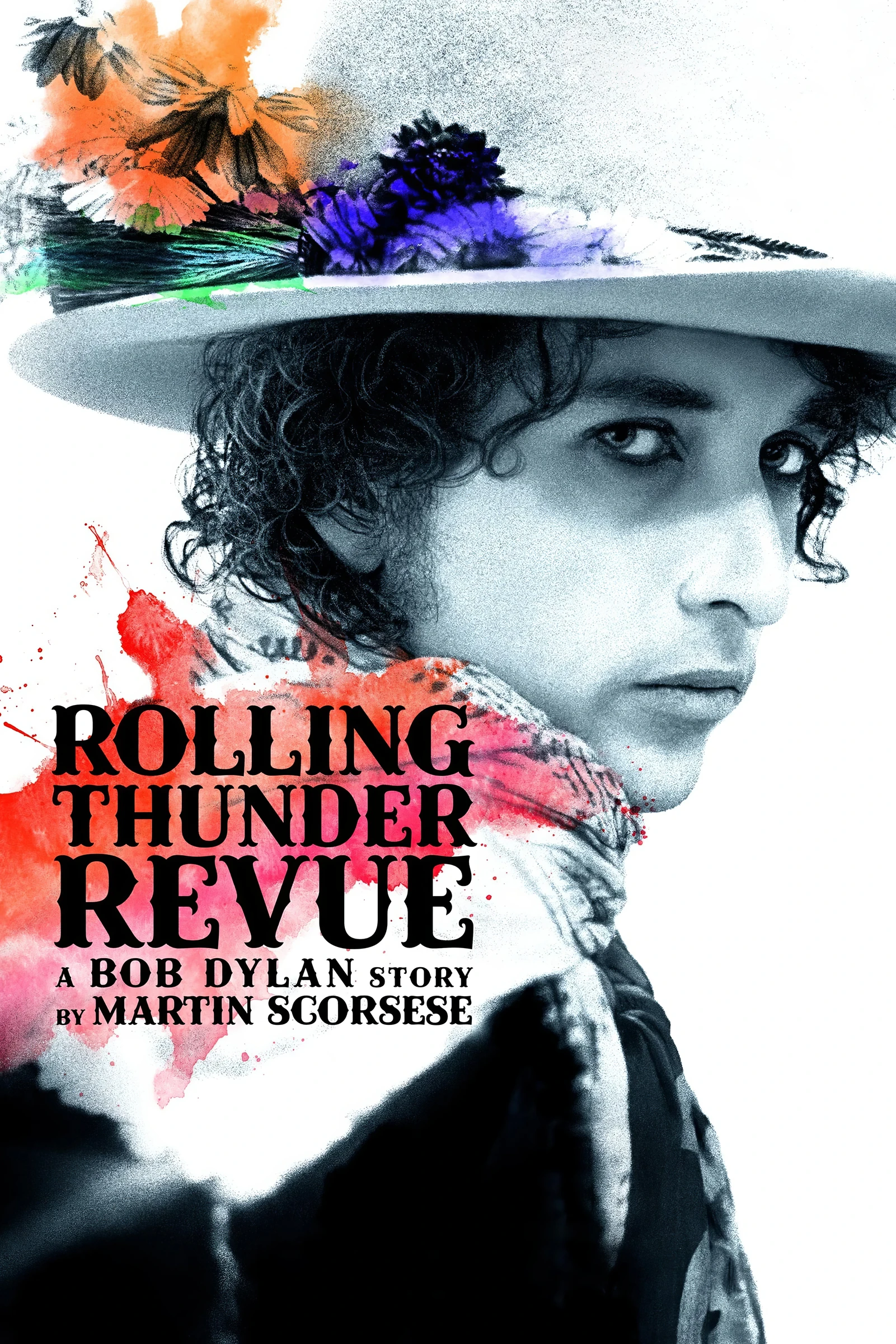 Rolling Thunder Revue A Bob Dylan Story by Martin Scorsese (2019)