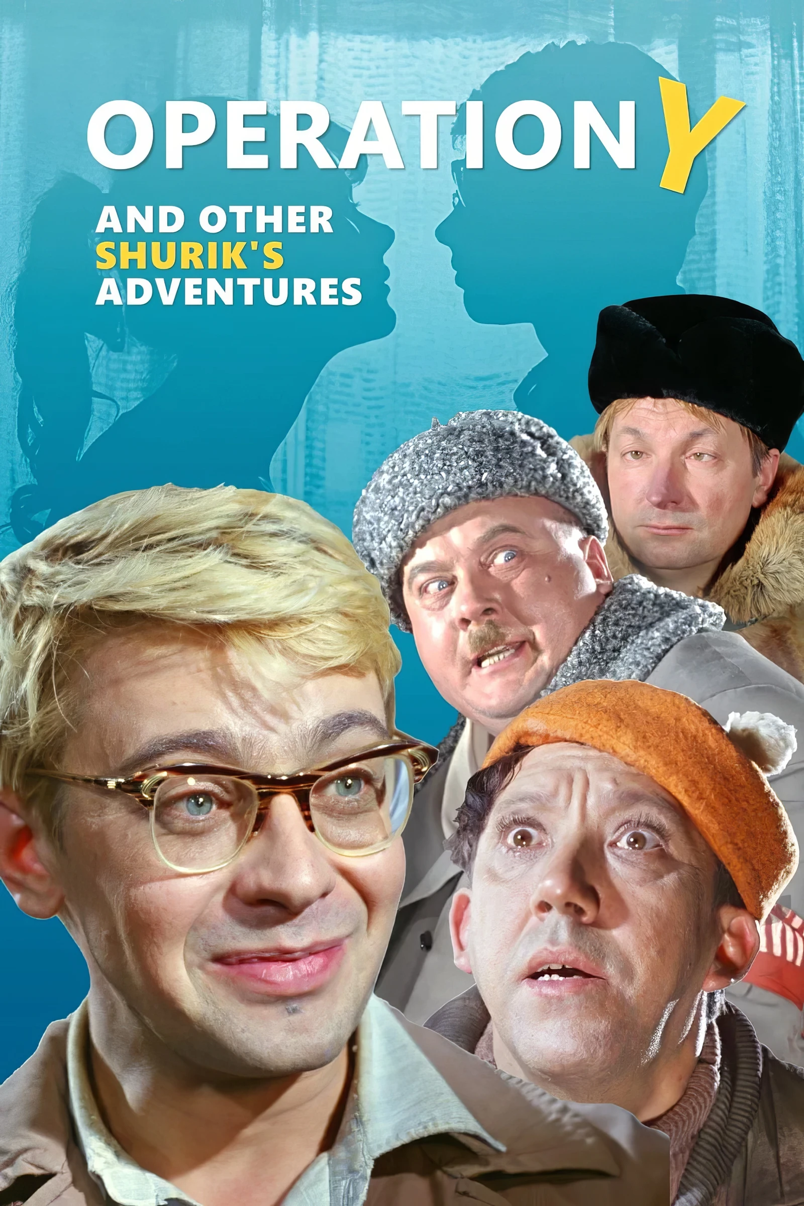 Operation Y and Other Shurik s Adventures (1965)