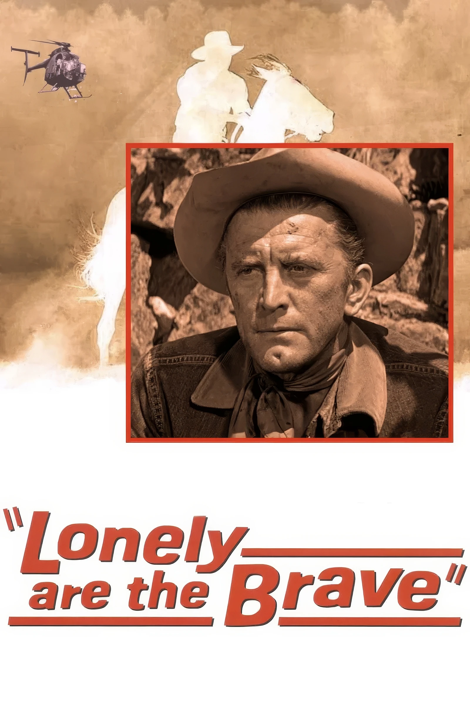 Lonely Are the Brave (1962)