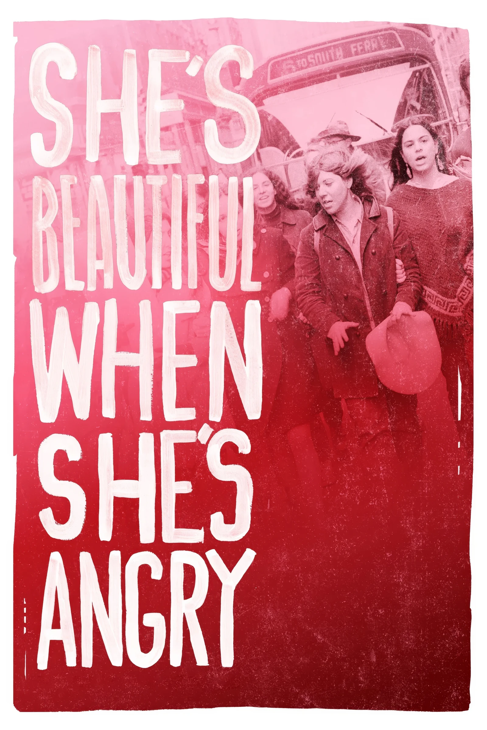 She s Beautiful When She s Angry (2014)