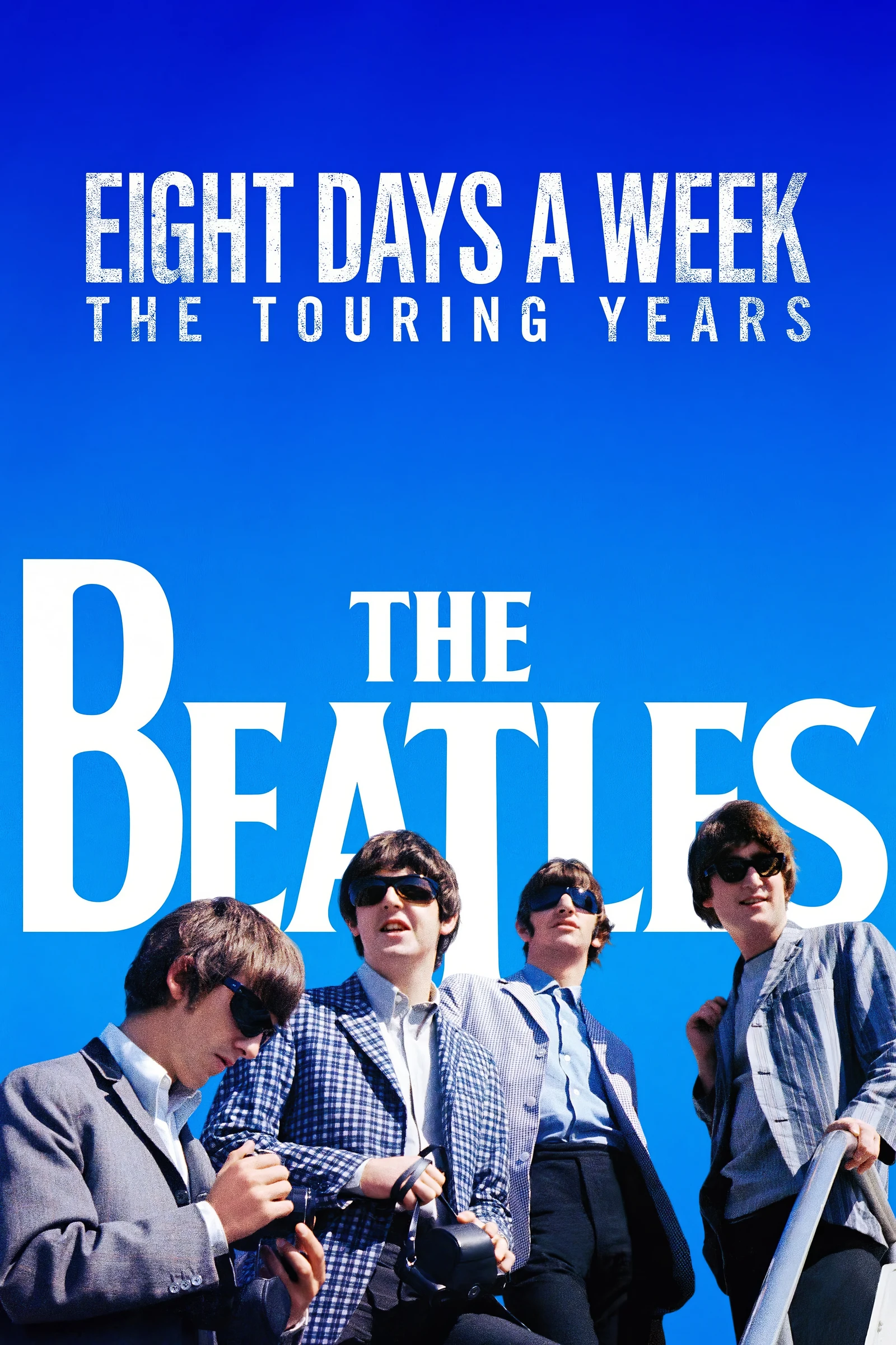 The Beatles Eight Days a Week The Touring Years (2016)