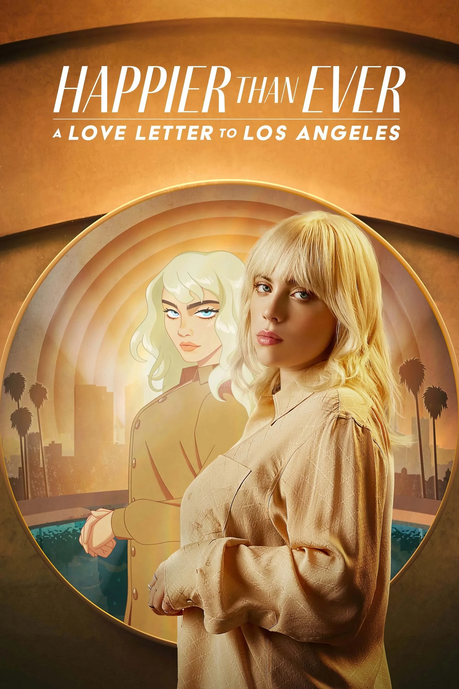 Happier Than Ever A Love Letter to Los Angeles (2021)