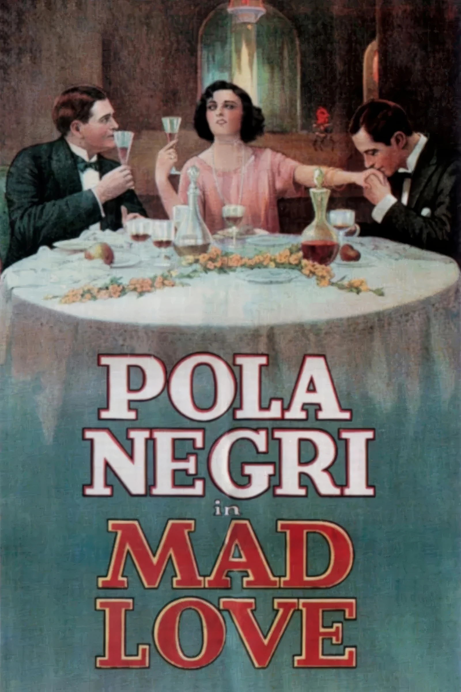 Mad Love (1921)