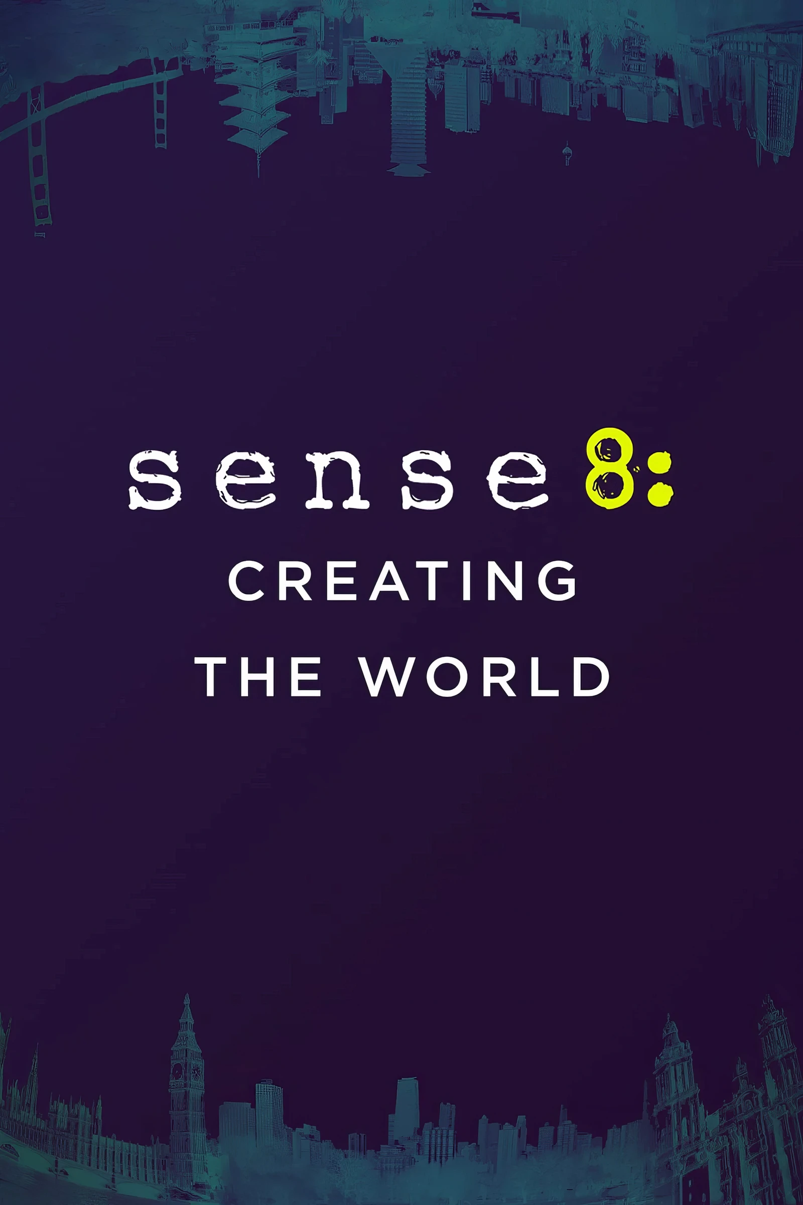 Sense8 Creating the World (2015)