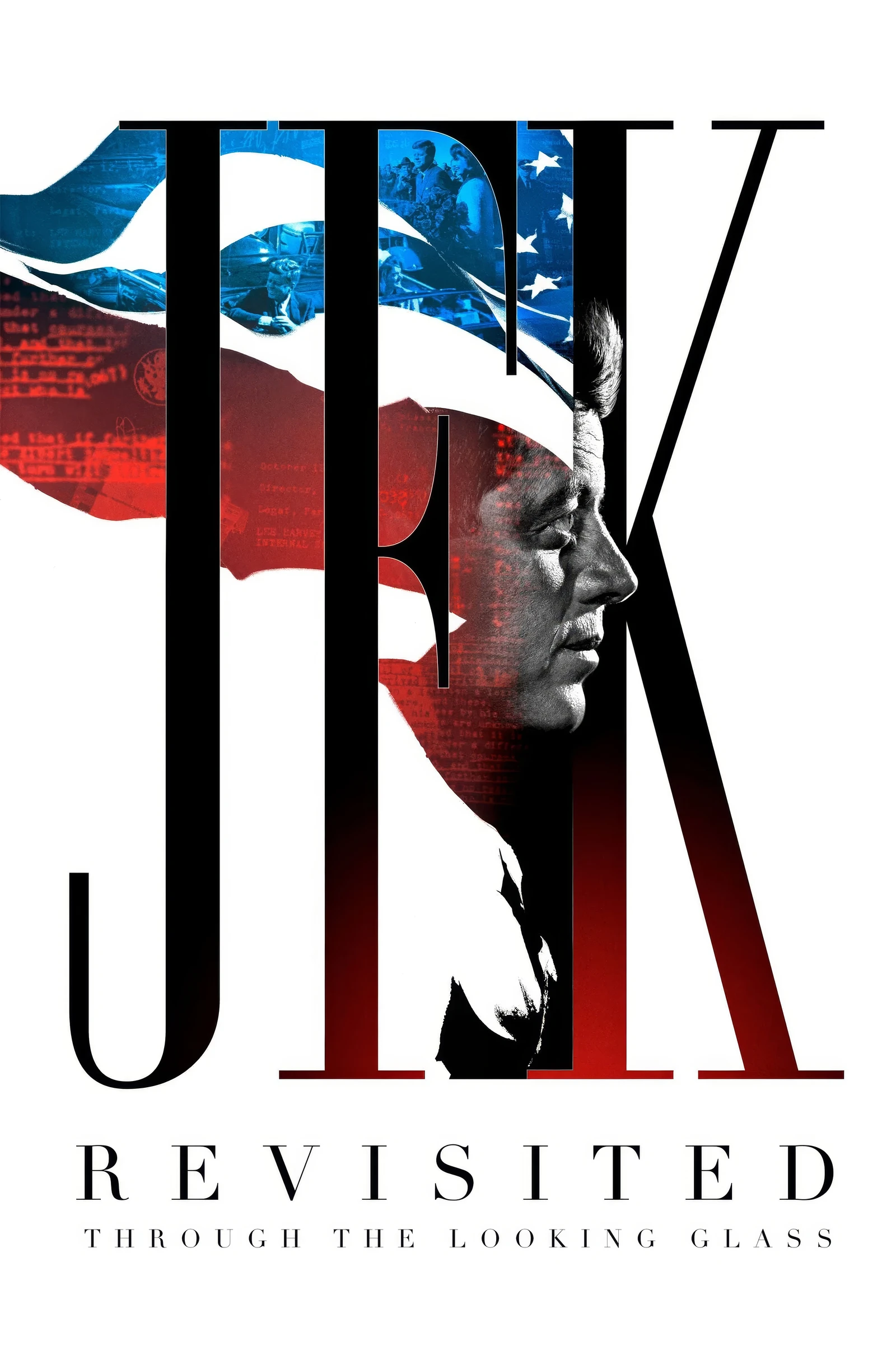 JFK Revisited Through the Looking Glass (2021)