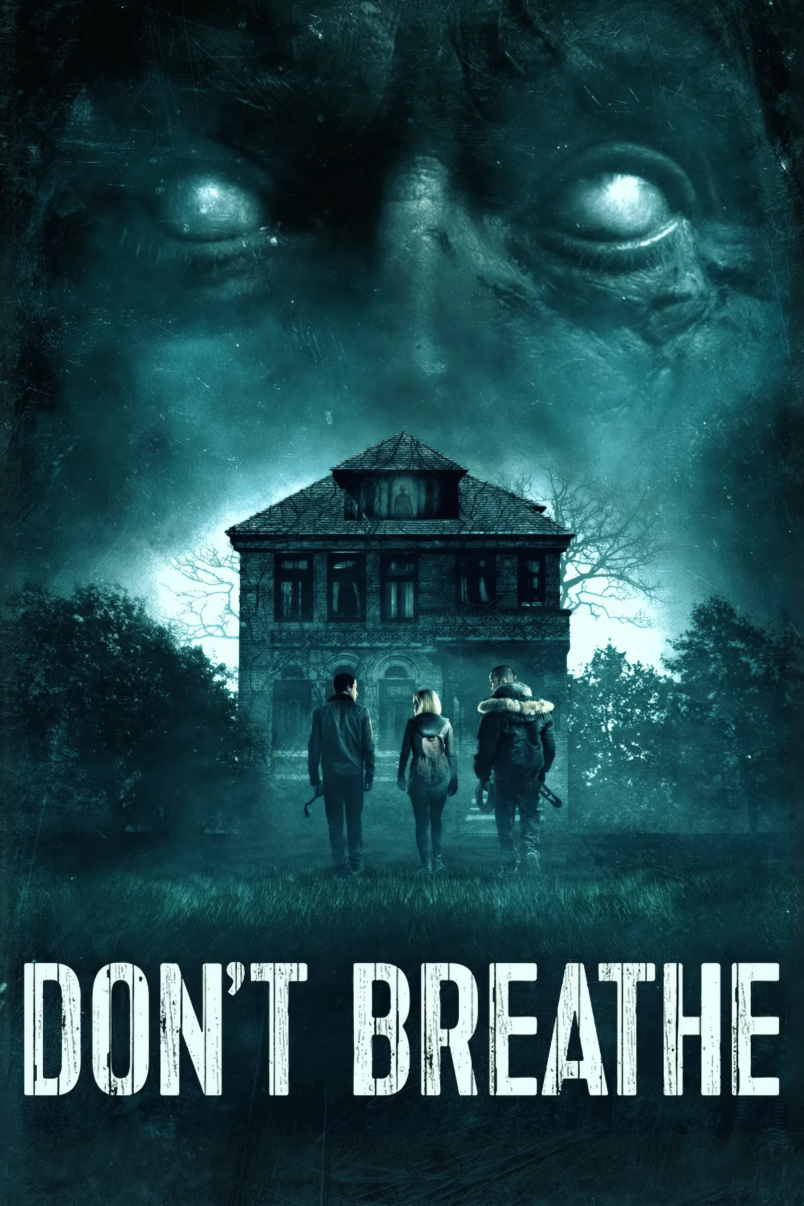 Don t Breathe (2016)