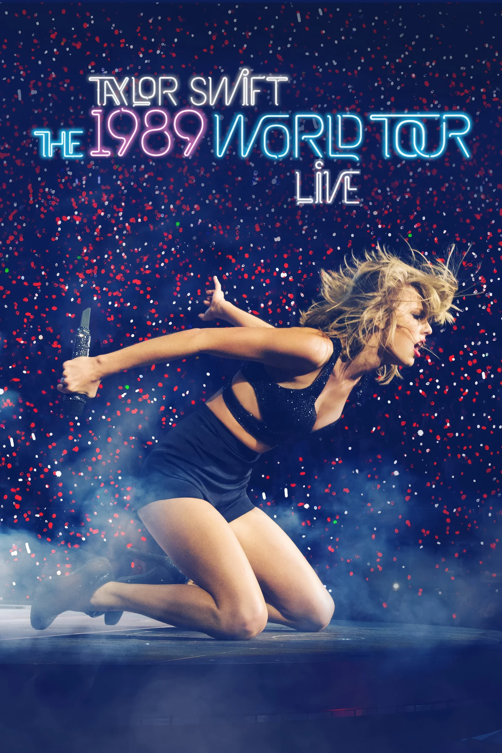 Taylor Swift The 1989 World Tour Live (2015)